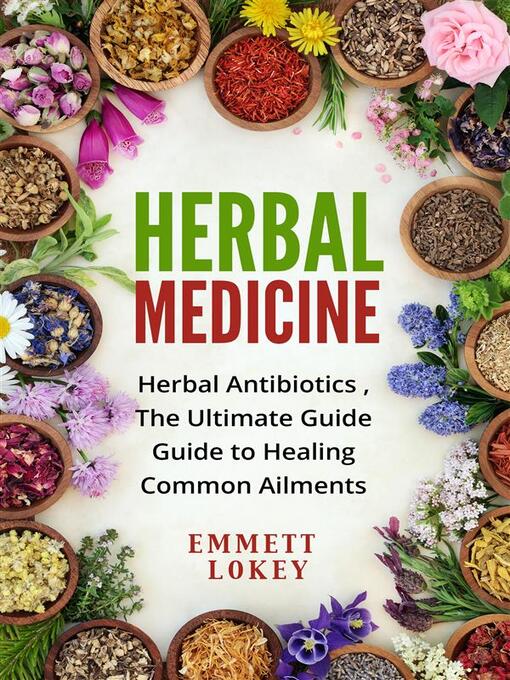 Title details for Herbal medicine by Emmett Lokey - Available